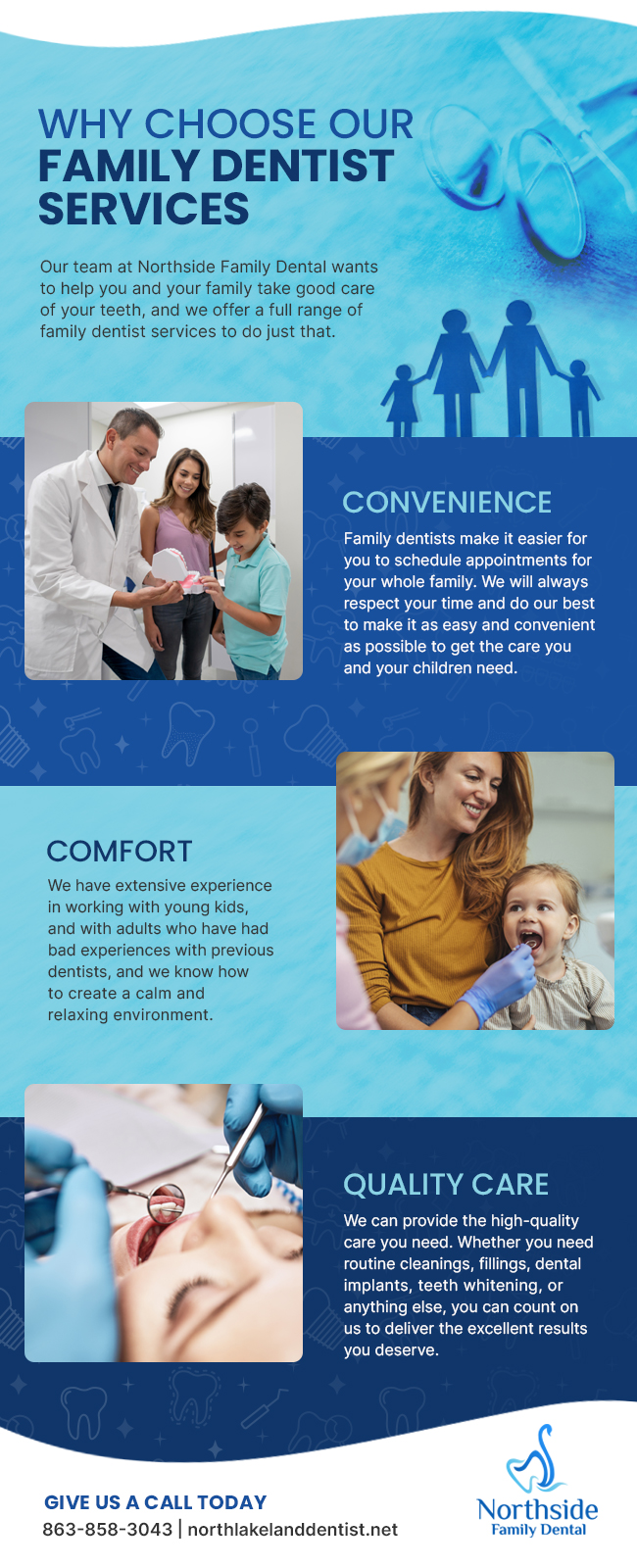 Learn more about the benefits of our dental office for your family.
